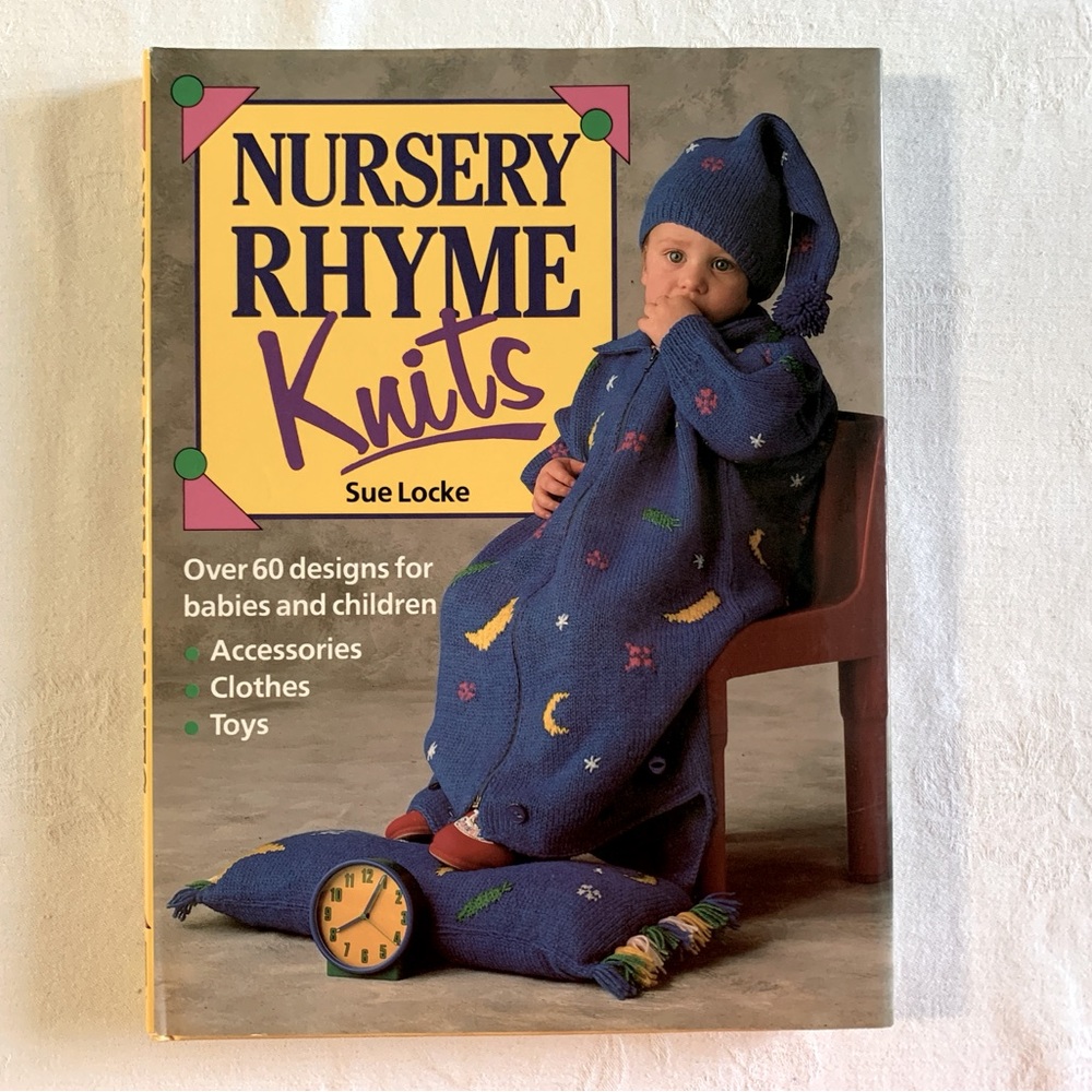 Nursery Rhyme Knits Over 60 Designs for Babies & Children Knitting Patterns
